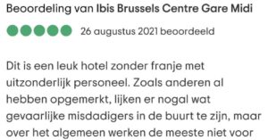 Gast schrijft review over hotel in Brussel maar heeft het eigenlijk vooral over 'dames van plezier' in de buurt