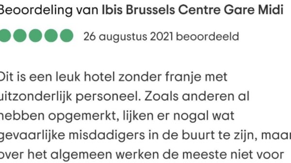 Gast schrijft review over hotel in Brussel maar heeft het eigenlijk vooral over 'dames van plezier' in de buurt