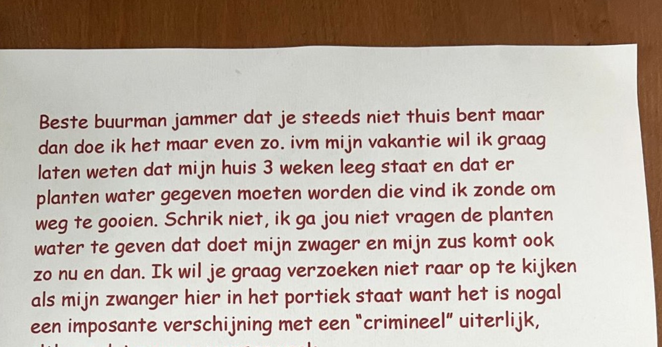 Buurman krijgt bizarre brief van nieuwe buurvrouw met waarschuwing voor 'zwager met crimineel uiterlijk'